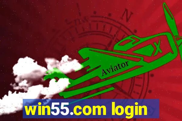 win55.com login